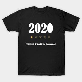 2020 One Star Very Bad Would Not Recommend T-Shirt